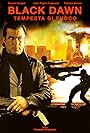 Steven Seagal in Black Dawn - Tempesta di fuoco (2005)