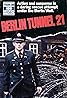 Berlin Tunnel 21 (TV Movie 1981) Poster