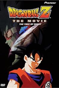 Primary photo for Dragon Ball Z: The Tree of Might