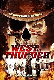 West of Thunder (2012)