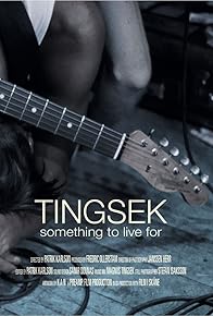 Primary photo for Tingsek - Something to live for