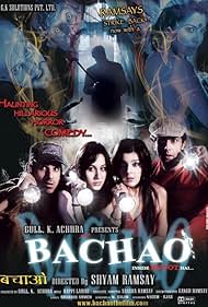 Bachao - Inside Bhoot Hai... (2010)