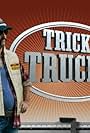 Trick My Trucker (2007)