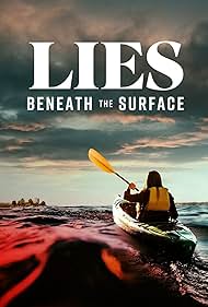 Lies Beneath the Surface (2022)