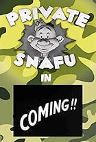 Coming!! Snafu