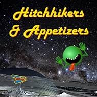 Hitchhikers & Appetizers (2021)