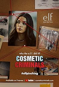 Primary photo for Cosmetic Criminals