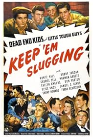 Frank Albertson, Norman Abbott, Evelyn Ankers, Gabriel Dell, Huntz Hall, Shemp Howard, Bobby Jordan, Elyse Knox, and Don Porter in Keep 'Em Slugging (1943)