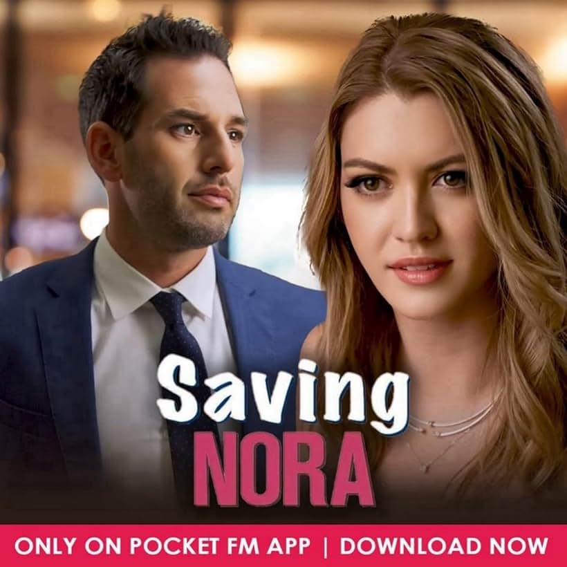 "Saving Nora" on Pocket FM