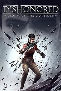 Primary photo for Dishonored: Death of the Outsider