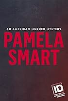 Pamela Smart: An American Murder Mystery