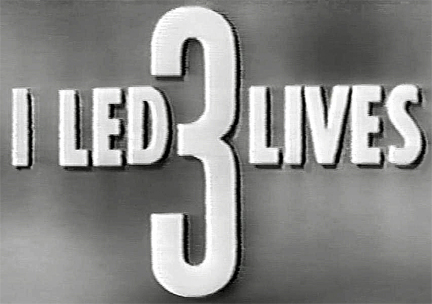 I Led 3 Lives (1953)