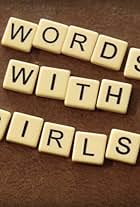 Words with Girls