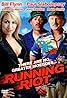 Running Riot (2006) Poster