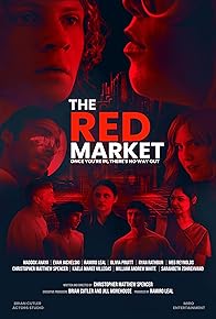 Primary photo for The Red Market