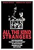 All the Kind Strangers (TV Movie 1974) Poster