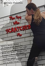 The Spy Who Scratched Me (2018)