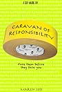 Caravan of Responsibility (2011)