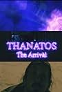 Thanatos the Arrival (2019)