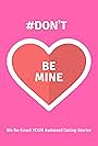 #DontBeMine (2016)