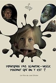 Pourquoi pas Blanche-Neige pendant qu'on y est? (2009)