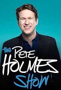 Primary photo for The Pete Holmes Show