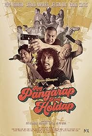 Paolo Contis, Jerald Napoles, Jelson Bay, and Pepe Herrera in Ang pangarap kong holdap (2018)