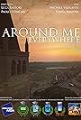 Around me, everywhere (2017)