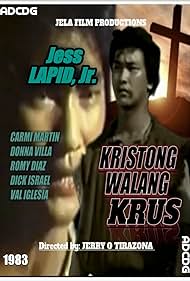 Jess Lapid Jr. in Kristong walang krus (1983)