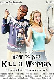 Antonio De Graffenreaidt and Cat Alter in How to Not Kill a Woman (2013)