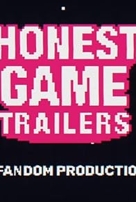 Primary photo for Honest Game Trailers