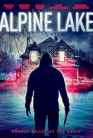 Brandon E Hendrickson, James Matthew Poole, Christine Guerra, Amanda Faye, and Allison Frosh in Alpine Lake (2020)