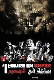 Une Heure En Enfer (2008)