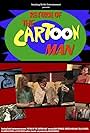 Return of the Cartoon Man (2013)