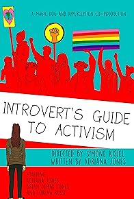 Primary photo for Introvert's Guide to Activism