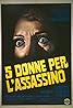 5 donne per l'assassino (1974) Poster