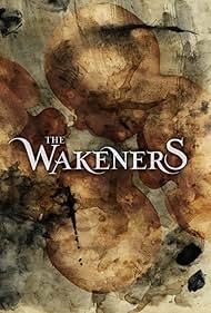 The Wakeners (2019)