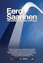 Eero Saarinen: The Architect Who Saw the Future (2016)