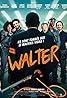 Walter (2019) Poster