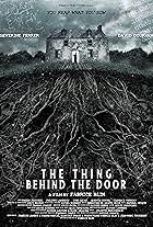 The Thing Behind the Door (2023)