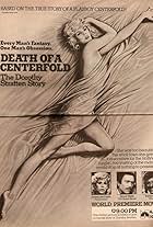 Death of a Centerfold: The Dorothy Stratten Story