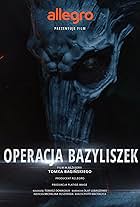 Legendy Polskie Operacja Bazyliszek