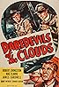 Daredevils of the Clouds (1948) Poster