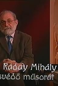 Mihály Ráday in Unokáink sem fogják látni... (1981)