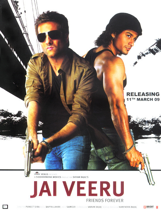 Jai Veeru: Friends Forever (2009) starring Fardeen Khan and Kunal Kemmu. Directed by Puneet Sira