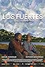 Los fuertes (2019) Poster