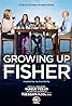 Growing Up Fisher (TV Series 2014) Poster