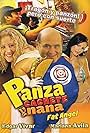 Panza, Cachete y Nana...! (2011)