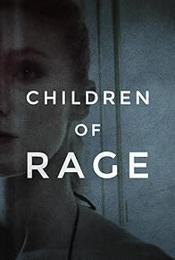 Primary photo for Children of Rage