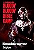 Bloody Bloody Bible Camp (2012) Poster